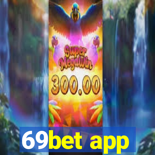 69bet app